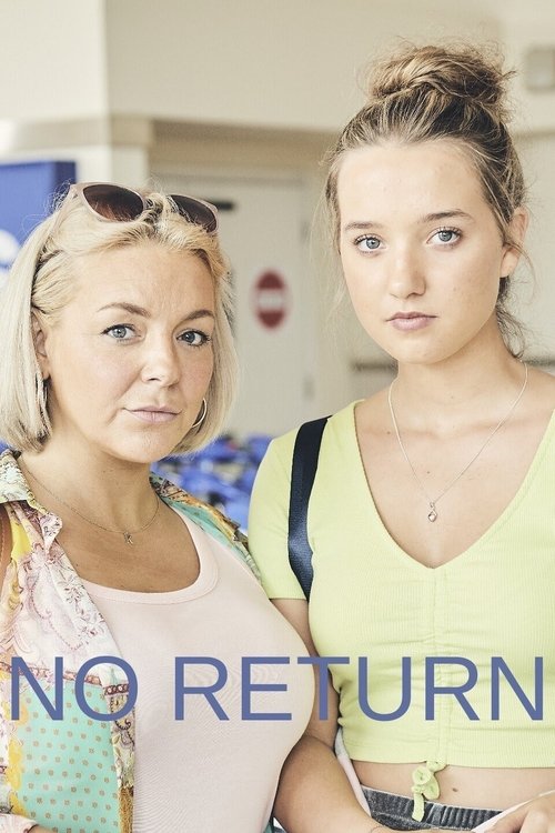 Без возврата (сериал 2022)